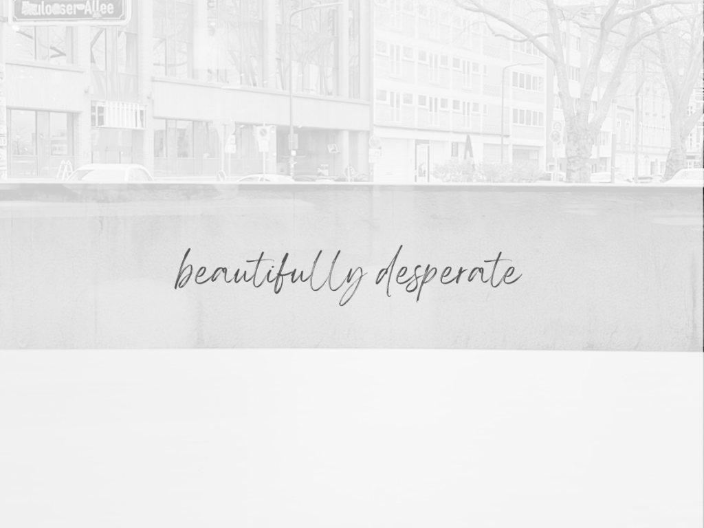 Beautifully Desperate