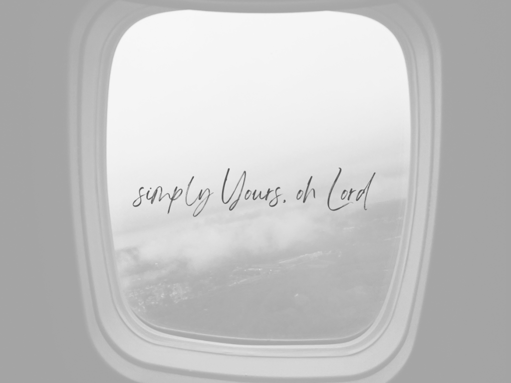 Simply Yours, Oh&nbsp;Lord