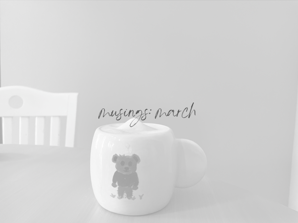 March Musings: On The Inconvenience of Believing